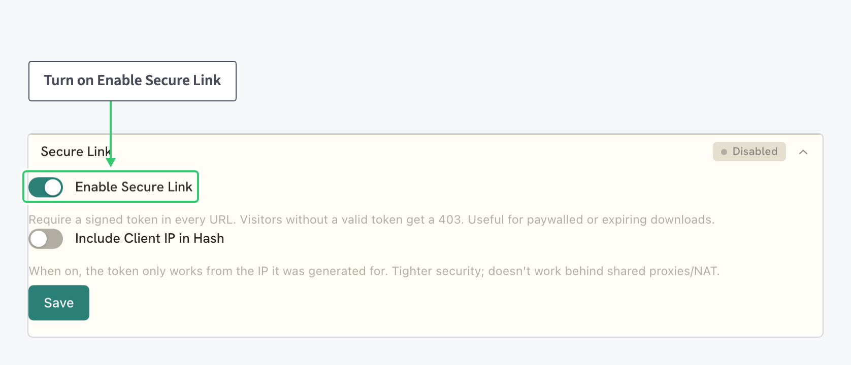 Expanded Secure Link editor with its two toggles and the section Save button
